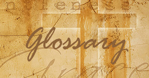 Glossary and Information